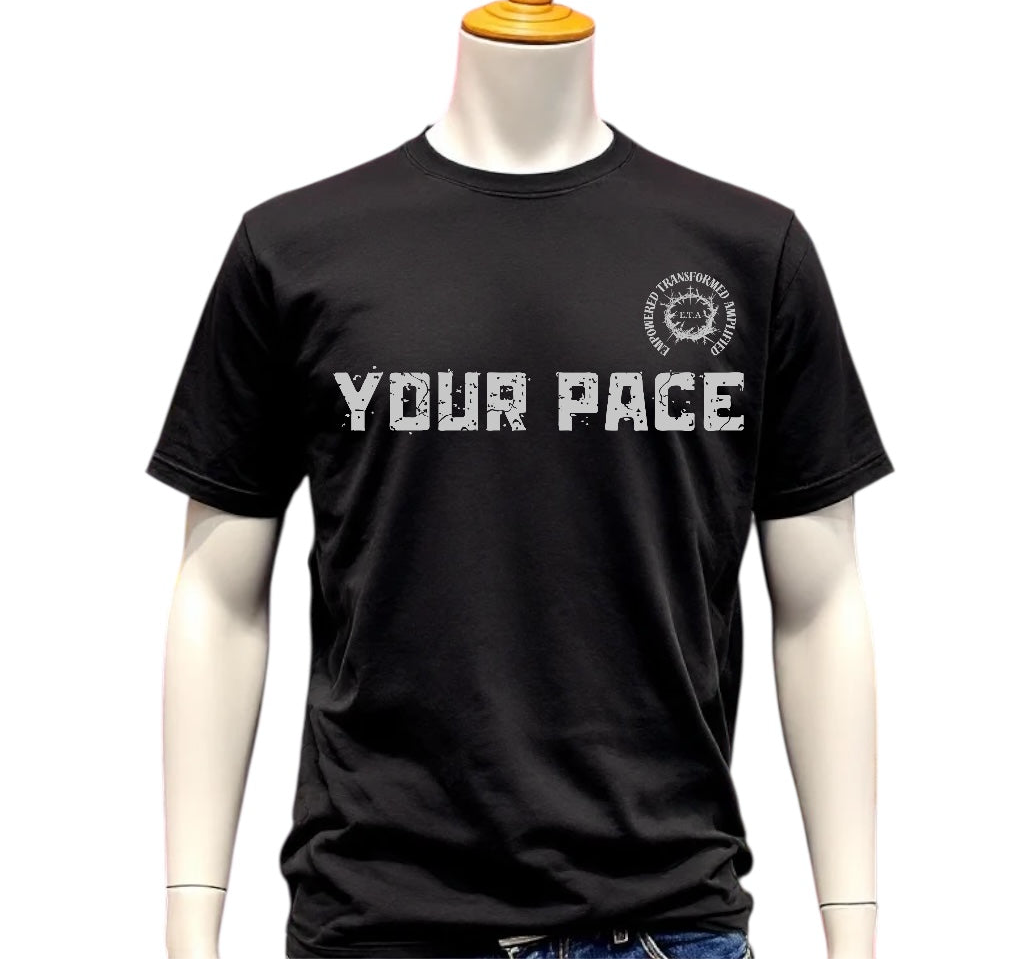 Your Pace T-shirt