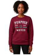 Purpose Moves Varsity Sweatshirt