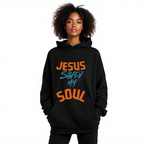 Saved my Soul - Hoodie