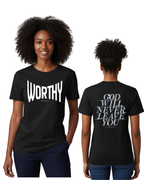 Worthy with purpose